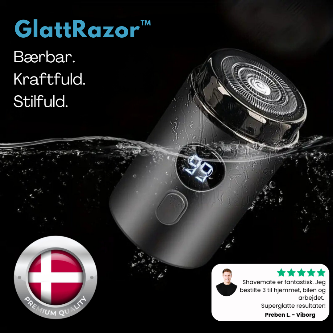 GlattRazor™ - Din ultimative løsning til en glat barbering